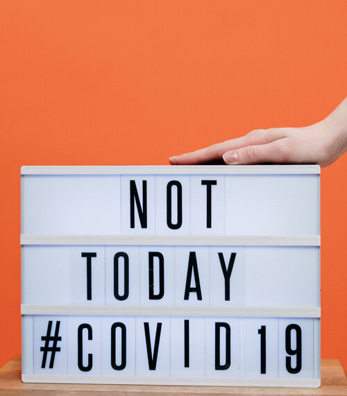 not today covid sign